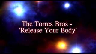 Techno (Old School) - Release Your Body