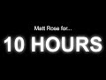 Matt Rose Videos For 10 Hours Re Upload