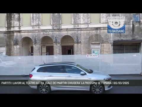 PARTITI I LAVORI AL TEATRO ASTRA, VIALE DEI MARTIRI CHIUDERA' LA PROSSIMA SETTIMANA  | 05/03/2025