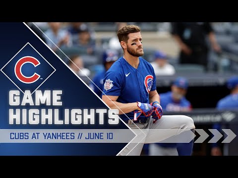Cubs vs. Yankees Game Highlights | 6/10/22