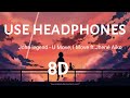 John Legend U Move I Move Feat Jhené Aiko 8D AUDIO