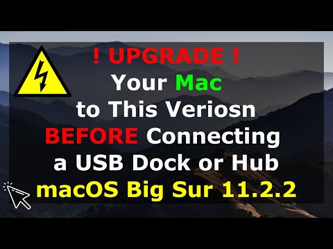macOS Big Sur 11.2.2 may FIX Mac Issues with Docks and Hubs !