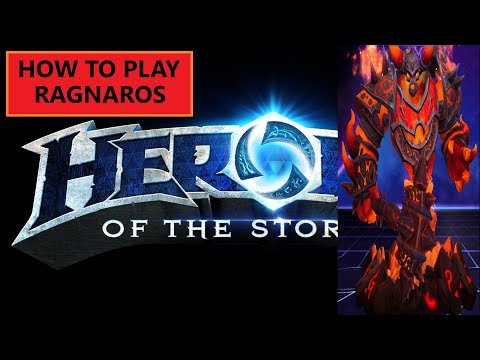 Heroes of the Storm: How to Play Ragnaros