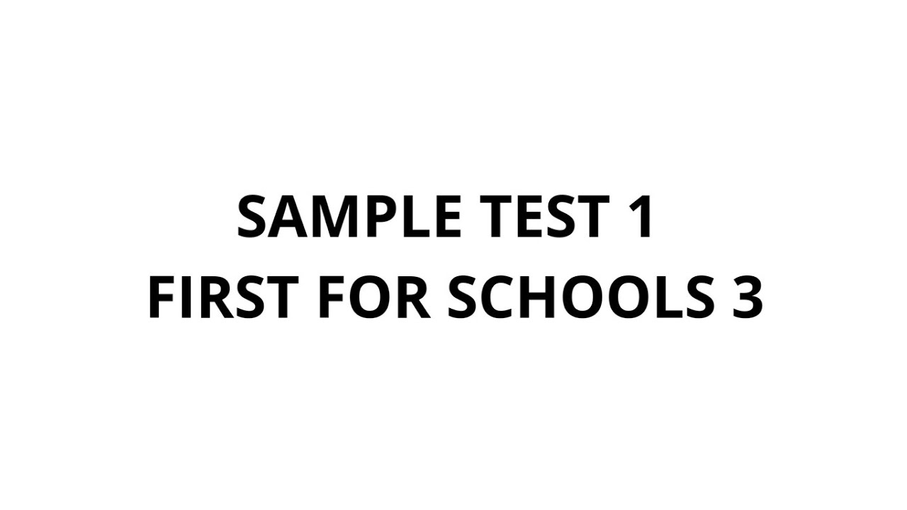 Sample test 1 first for schools 3
