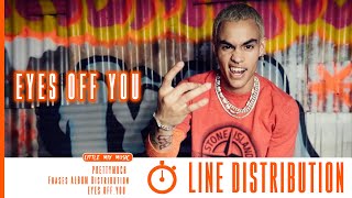 PRETTYMUCH - Eyes Off You (Line Distribution)