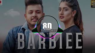 Kaymcee - Barbiee | Latest Punjabi Song ( 8D Audio )