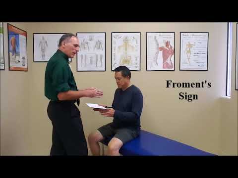 Froment's Sign for Cubital Tunnel Syndrome