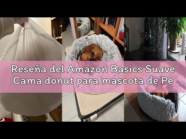 Vídeo relacionado con Amazon Basics Suave Cama donut para mascota de Perro, piel sintética, Se puede lavar a máquina, 91 cm, gris