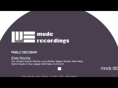 Mark Netty Esta Noche Remix  // for Pablo Discobar on Müde Recordings