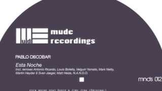 Mark Netty Esta Noche Remix  // for Pablo Discobar on Müde Recordings