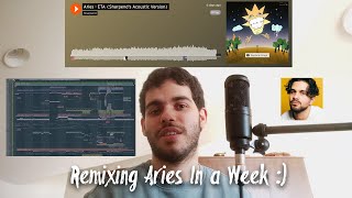 How I remixed Aries In a Week ☄️