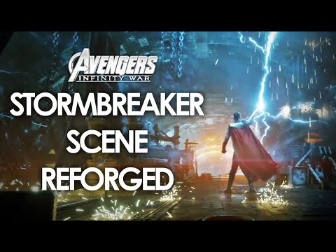 Stormbreaker Scene Reforged 1080p | AVENGERS INFINITY WAR