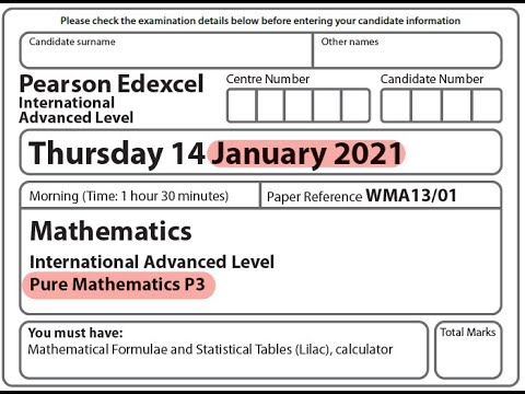 Edexcel IAL Maths - P3 - January 2021