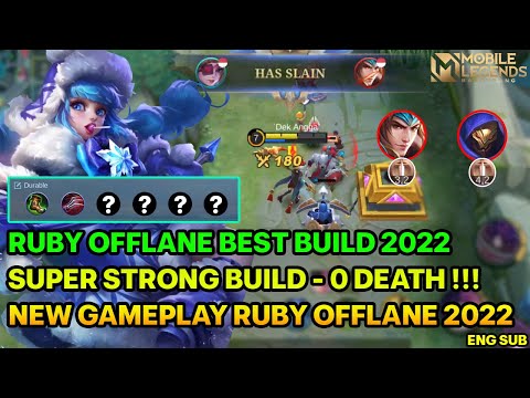 NEW TOP 1 GLOBAL RUBY OFFLANE BEST BUILD 2022 - 0 DEATH !! NEW GAMEPLAY & TUTORIAL RUBY OFFLANE 2022