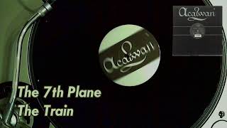 The 7th Plane - The Train (Express Version)
