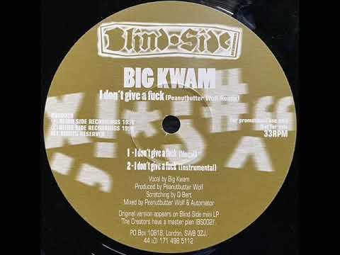 Big Kwam - I don't give a fuck (Peanutbutter Wolf Remix)
