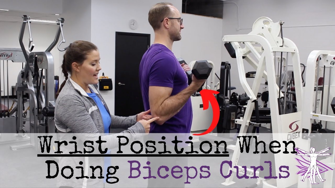 Wrist Position When Doing Biceps Curls