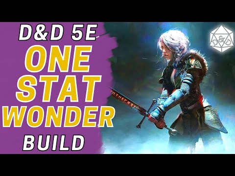 The One Stat Wonder: A CON Only* Build for D&D 5E