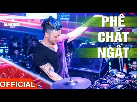 DJ NATALE IN NEW PHUONG DONG CLUB | Nhạc Sàn Cực Mạnh - Nonstop 2018 - Nhạc DJ Phê Chất Ngất