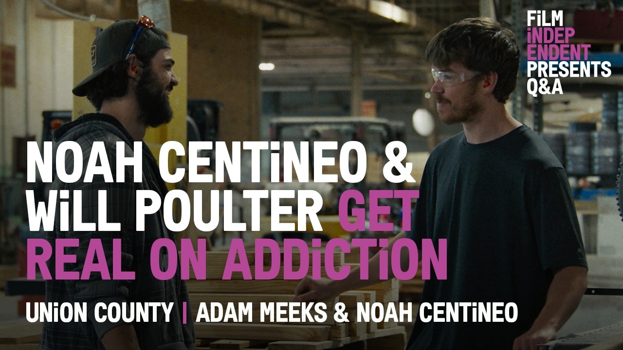 Miniature de la vidéo Noah Centineo on Portraying Addiction Right | Union County Q&A du film Union County