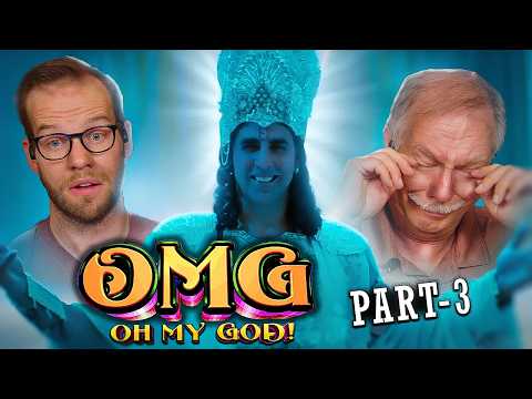 OMG - OH MY GOD! Movie Reaction Part 3/3 | Akshay Kumar | Paresh Rawal | Mithun Chakraborty