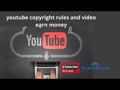youtube copyright rules and video earn money