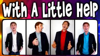 With A Little Help From My Friends (Beatles) - A Cappella Barbershop cover