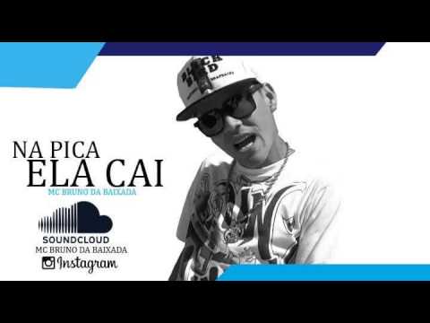 MC Bruno Da Baixada - Na Pika Ela Cai (DJ Bruno) (Perera Divulga)