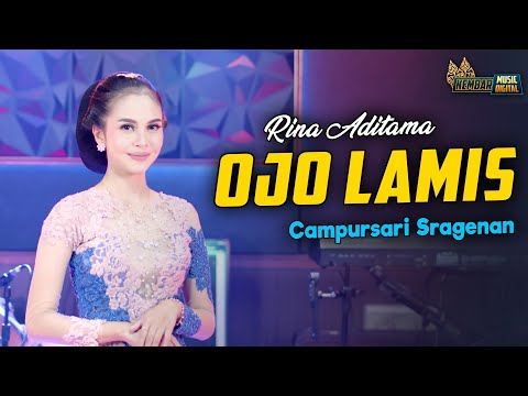 Rina Aditama - Ojo Lamis - Kembar Campursari Sragenan Gayeng ( Official Music Video )