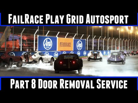 FailRace Play Grid Autosport part 8 Door Removal Service