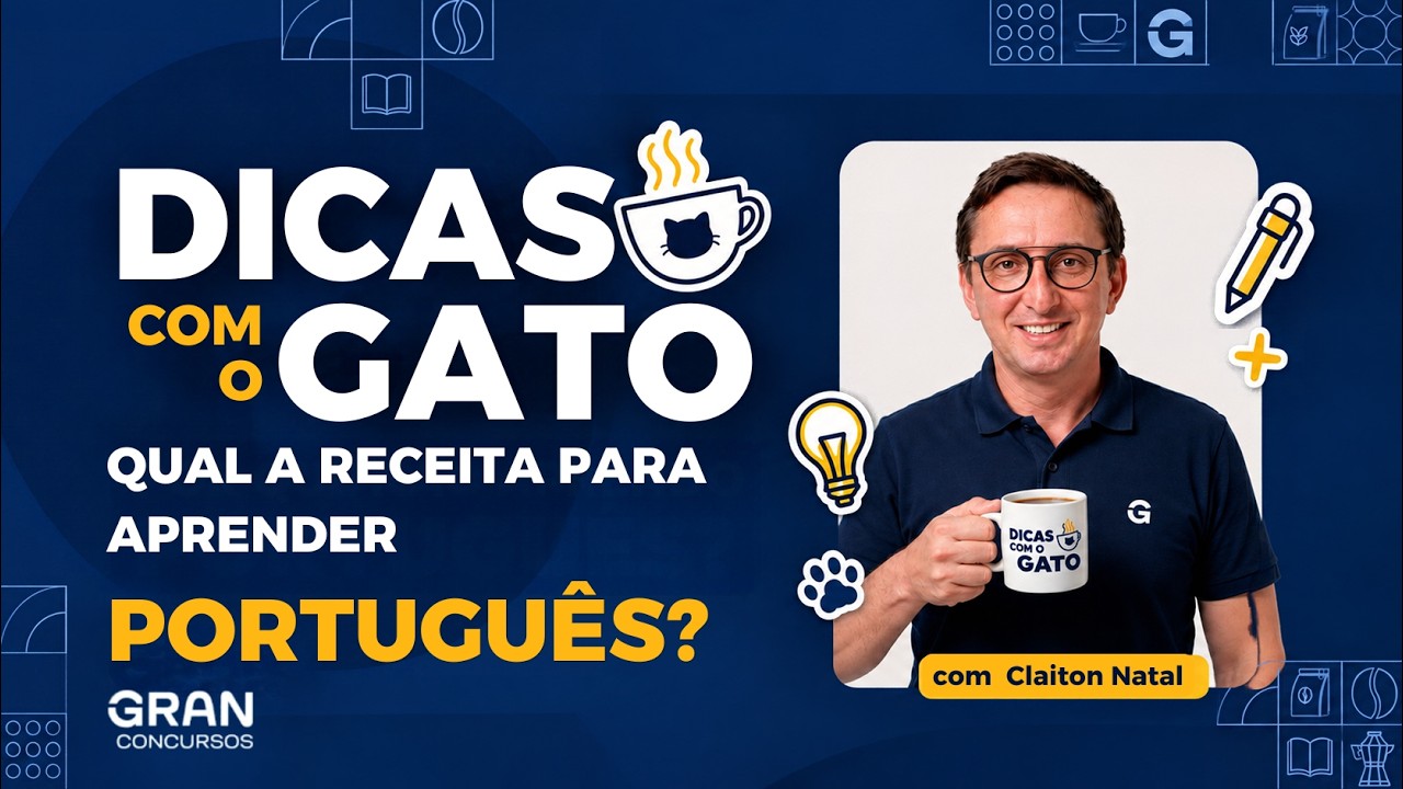 Dicas do Gato com Claiton Natal | Qual a Receita para Aprender Português?