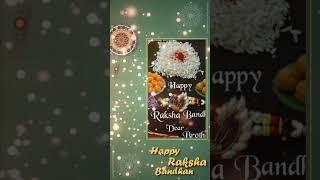 happy Raksha Bandhan my dear friends sab Jo Apne Kushi mile is Raksha Bandhan pe