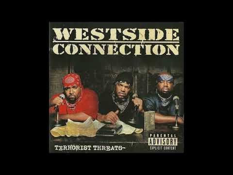 08. Westside Connection - IZM