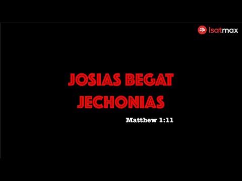 Episode 10 | Josias Begat Jechonias