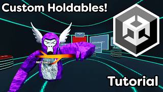 How To Add CUSTOM Holdables To Your Vstump Map!