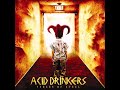 ACID DRINKERS Verses Of Steel 2008 Full Album