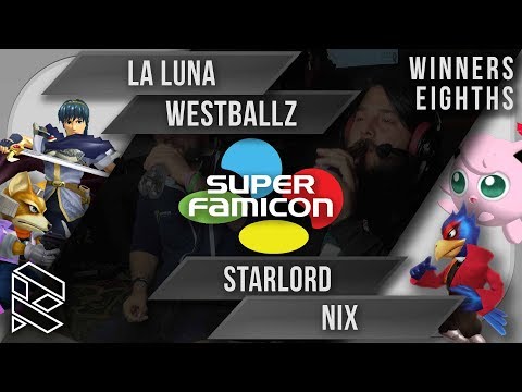 Super Famicon '17 - La Luna & Westballz vs Starlord & Nix - Winners Eighths