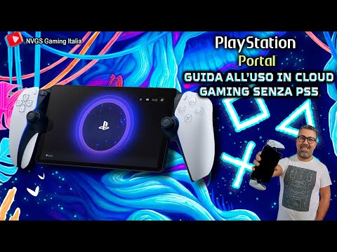 GUIDA PLAY STATION PORTAL (2024) | COME GIOCARE IN CLOUD SENZA PS5