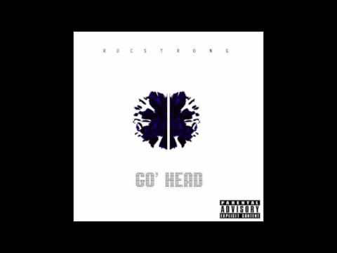 Rocstrong -Go 'Head