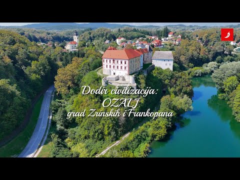 Dodir civilizacija: Ozalj - grad Zrinskih i Frankopana