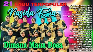 Download lagu 21 Lagu Terpopuler Nasida Ria - Dimana Mana Dosa | Qasidah Modern Terbaru 2023 mp3