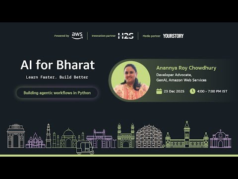 Workshop 5: Building Agentic Workflows in Python | AI for Bharat