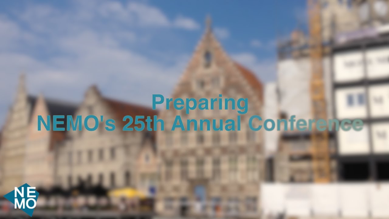 NEMO is Preparing for its 25th Annual Conference in Ghent