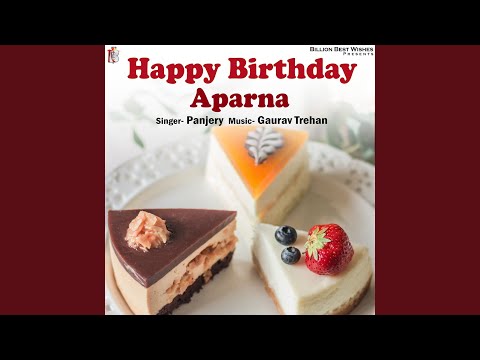 Happy Birthday Aparna