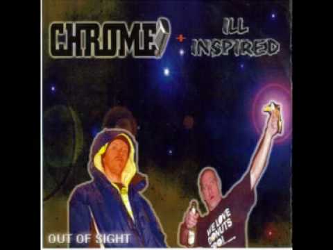 Chrome and Illinspired - UK OUTRO