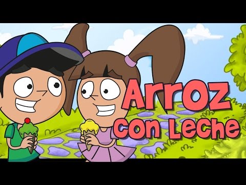 Arroz con leche (Canciones y  Rondas Infantiles)