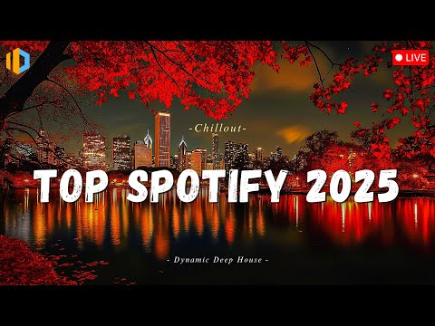 Chill Spotify Playlist 2025 🌈 Top Trending English Songs & Fresh Hits 🌟 Best Chill Playlist 2025