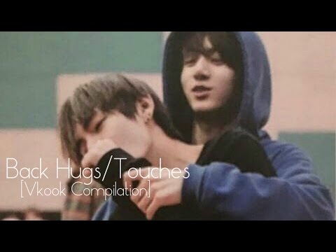 Back Hugs/Touches [VKOOK COMPILATION]