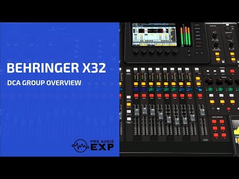 Behringer X32 DCA Group Overview from 2 hour DVD