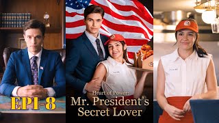 Heart of Power: Mr. President’s Secret Lover｜Falling for the President Right Before the Election